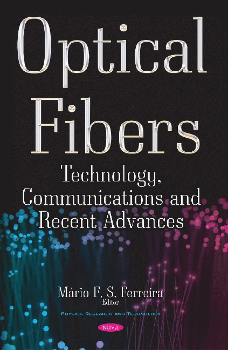 Mário F S Ferreira, Mario F S Ferreira - Optical Fibers, Inbunden