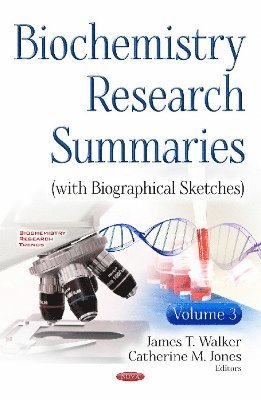 bokomslag Biochemistry Research Summaries (with Biographical Sketches)