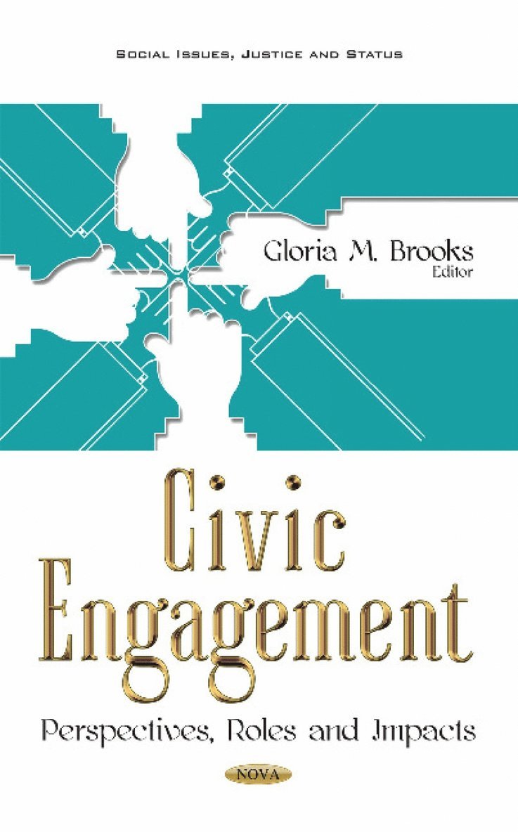 Gloria M Brooks - Civic Engagement, Inbunden