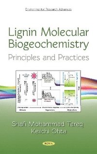 bokomslag Lignin Molecular Biogeochemistry