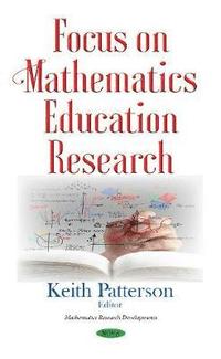 bokomslag Focus on Mathematics Education Research