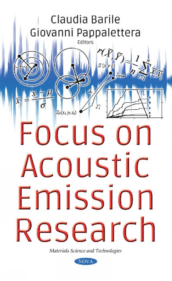 Claudia Barile, Giovanni Pappalettera - Focus on Acoustic Emission Research, Inbunden