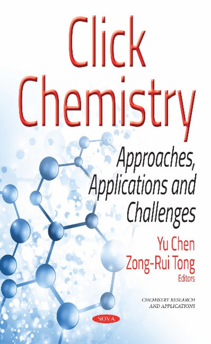 Chen Yu, Xue Ke, Tong Zong Rui - Click Chemistry, Inbunden