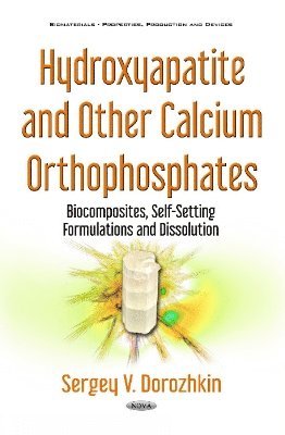 bokomslag Hydroxyapatite & Other Calcium Orthophosphates