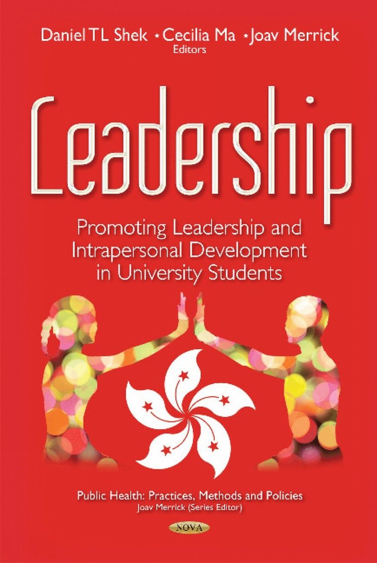 Daniel TL Shek, Cecilia Ma, Joav Merrick - Leadership, Inbunden