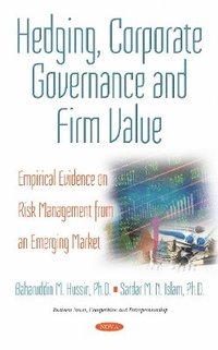 bokomslag Hedging, Corporate Governance & Firm Value