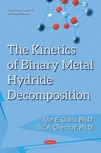 bokomslag Kinetics of Binary Metal Hydride Decomposition