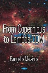 bokomslag From Copernicus to Lambda-CDM