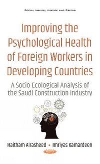 bokomslag Improving the Psychological Health of Foreign Workers in Developing Countries