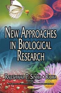 bokomslag New Approaches in Biological Research