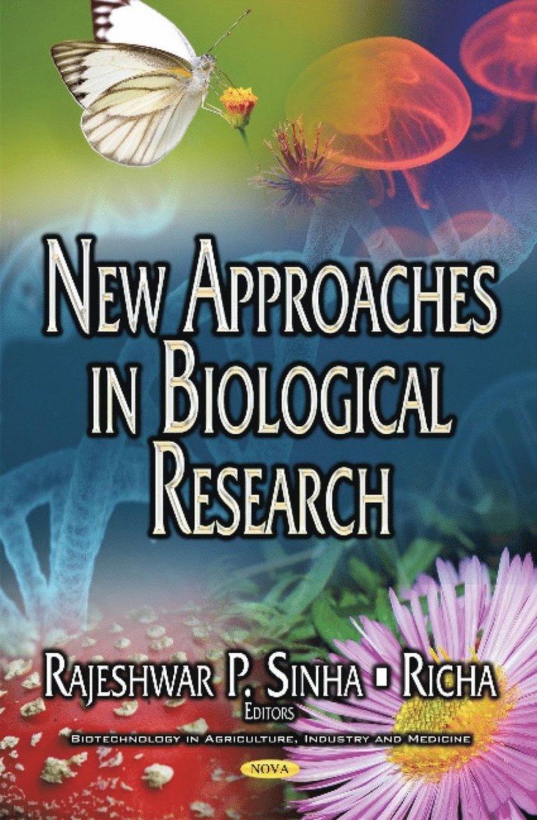 Rajeshwar P Sinha, Richa - New Approaches in Biological Research, Inbunden