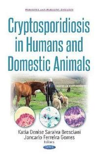 bokomslag Cryptosporidiosis in Humans & Domestic Animals