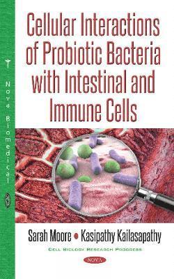 bokomslag Cellular Interactions of Probiotic Bacteria with Intestinal & Immune Cells