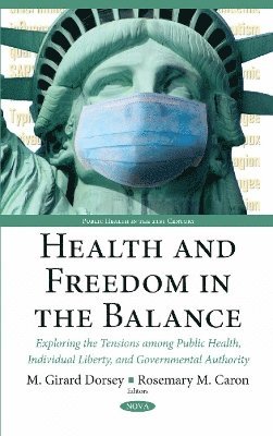 bokomslag Health & Freedom in the Balance
