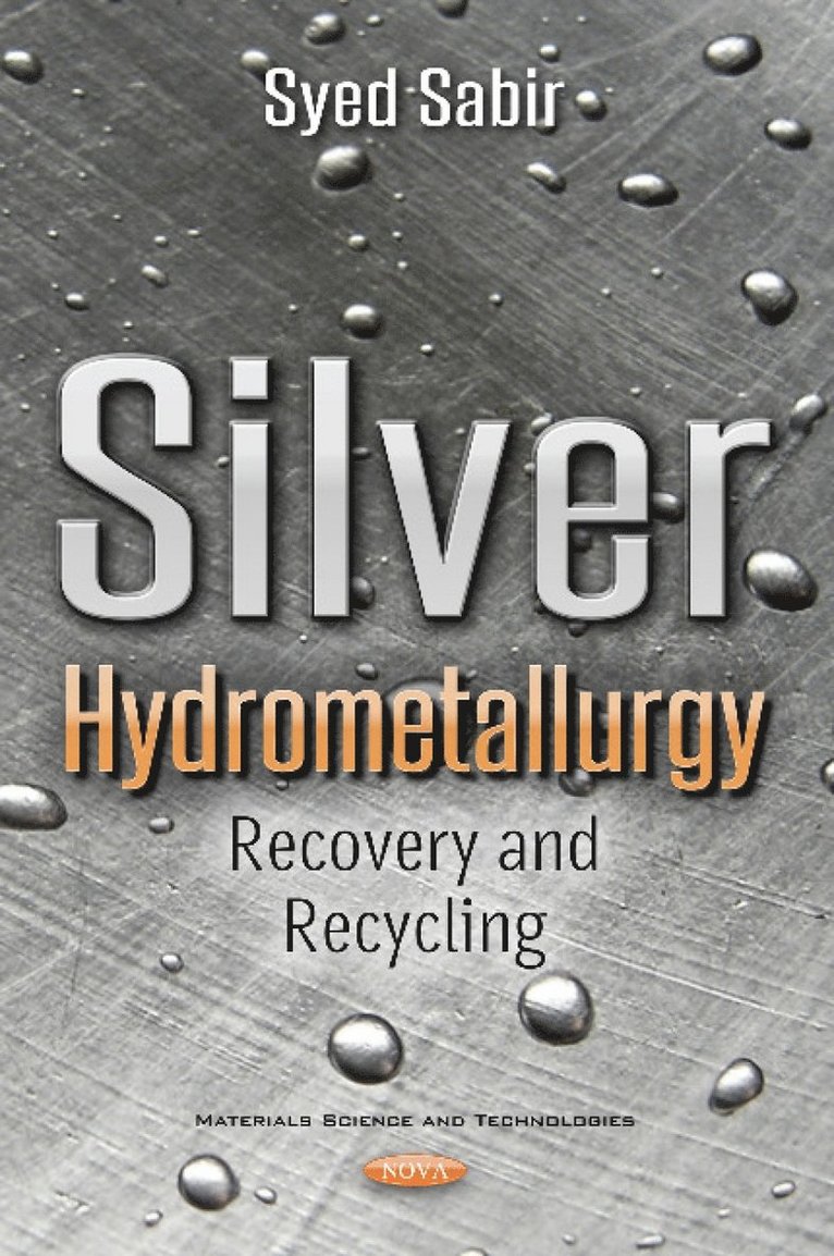 Silver Hydrometallurgy