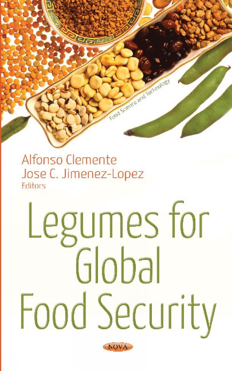 Jose C Jimenez-Lopez, Alfonso Clemente - Legumes for Global Food Security, Inbunden