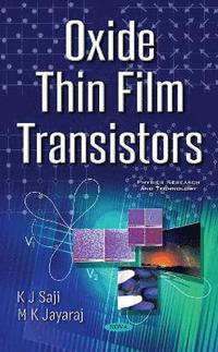 bokomslag Oxide Thin Film Transistors