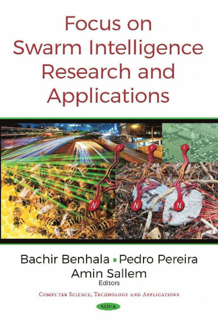 Bachir Benhala, Pedro Pereira, Amin Sallem - Focus on Swarm Intelligence Research & Applications, Häftad