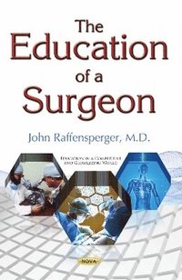 bokomslag Education of a Surgeon