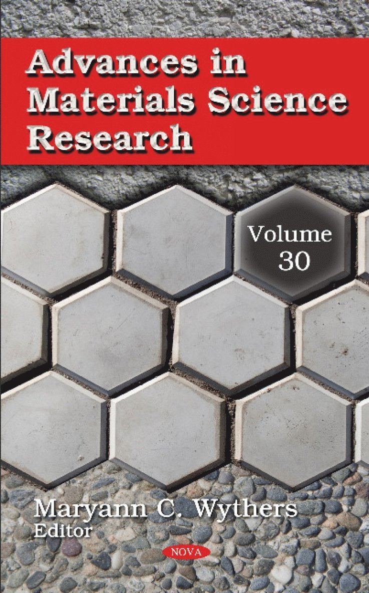 Maryann C Wythers - Advances in Materials Science Research, Inbunden
