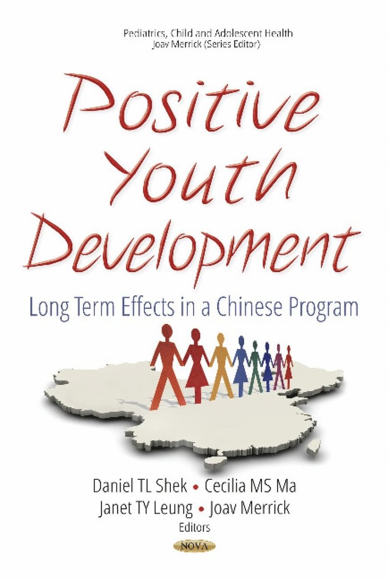 Daniel T L Shek, Cecilia M S Ma, Janet T Y Leung, Joav Merrick - Positive Youth Development, Inbunden