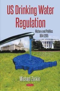 bokomslag US Drinking Water Regulation