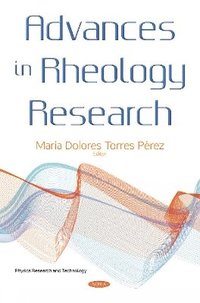bokomslag Advances in Rheology Research