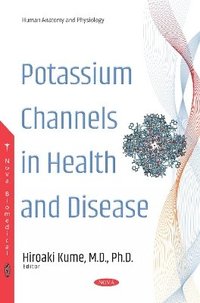 bokomslag Potassium Channels in Health and Disease