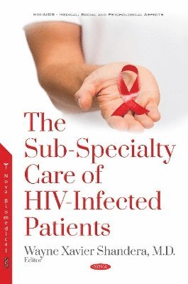 bokomslag The Sub-Specialty Care of HIV-Infected Patients