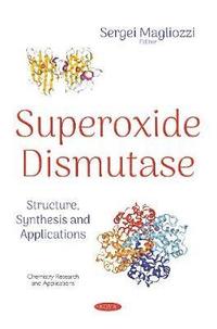 bokomslag Superoxide Dismutase