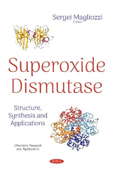 bokomslag Superoxide Dismutase