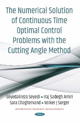 The Numerical Solution of Continuous Time Optimal Control Problems with the Cutting Angle Method 1