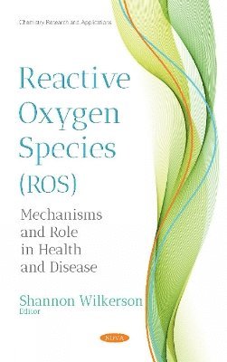 bokomslag Reactive Oxygen Species (ROS)