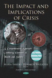 bokomslag Impact and Implications of Crisis