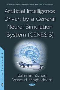 bokomslag Artificial Intelligence Driven by a General Neural Simulation System (Genesis)