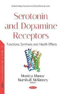 bokomslag Serotonin and Dopamine Receptors