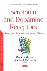 bokomslag Serotonin and Dopamine Receptors