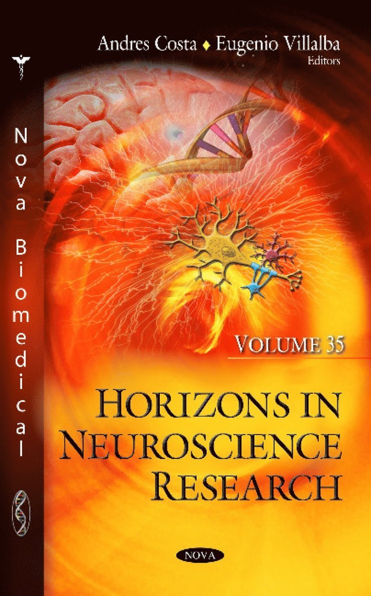 Andres Costa, Eugenio Villalba - Horizons in Neuroscience Research. Volume 35, Inbunden