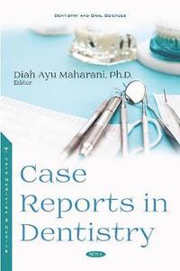 bokomslag Case Reports in Dentistry