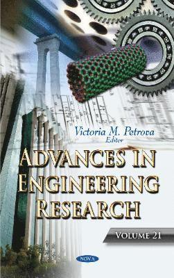 bokomslag Advances in Engineering Research. Volume 21
