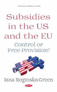 bokomslag Subsidies in the US and the EU