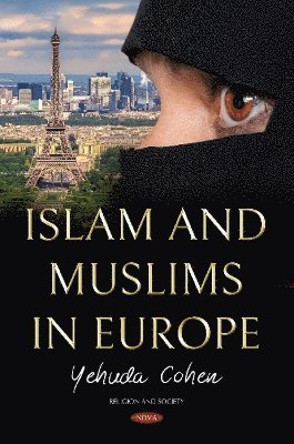 Yehuda Cohen - Islam and Muslims in Europe, Inbunden