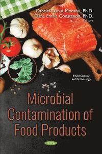 bokomslag Microbial Contamination of Food Products