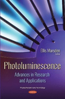 bokomslag Photoluminescence: Advances in Research and Applications