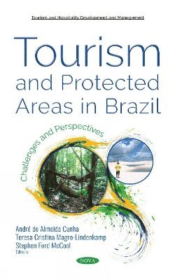 Tourism and Protected Areas in Brazil 1