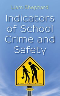 bokomslag Indicators of School Crime and Safety