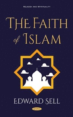 bokomslag The Faith of Islam