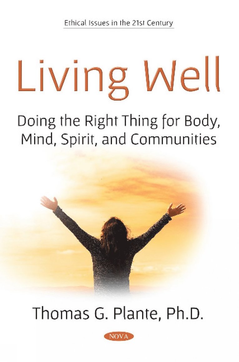 Thomas G. Plante PhD, PhD Plante, Thomas G. - Living Well, Häftad