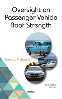 bokomslag Oversight on Passenger Vehicle Roof Strength