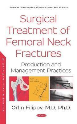 Surgical Treatment of Femoral Neck Fractures (CD Included) 1